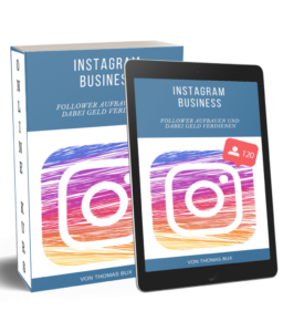 Wie-Online-Geldverdienen.de, Instagram Business Affiliate Marketing Kurs - Mit Instagram Geld verdienen